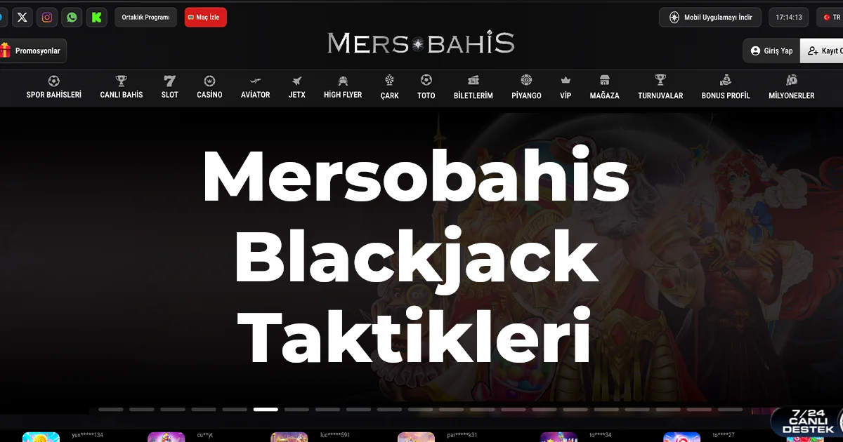 Mersobahis Blackjack Taktikleri