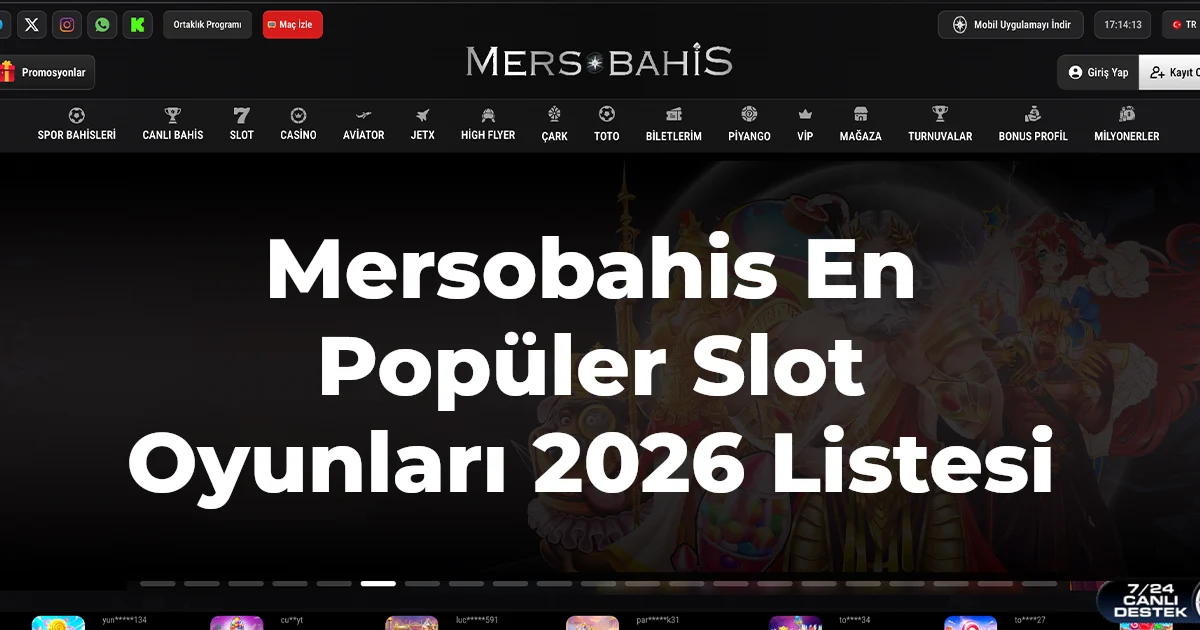 Mersobahis En Popüler Slot Oyunları 2026 Listesi
