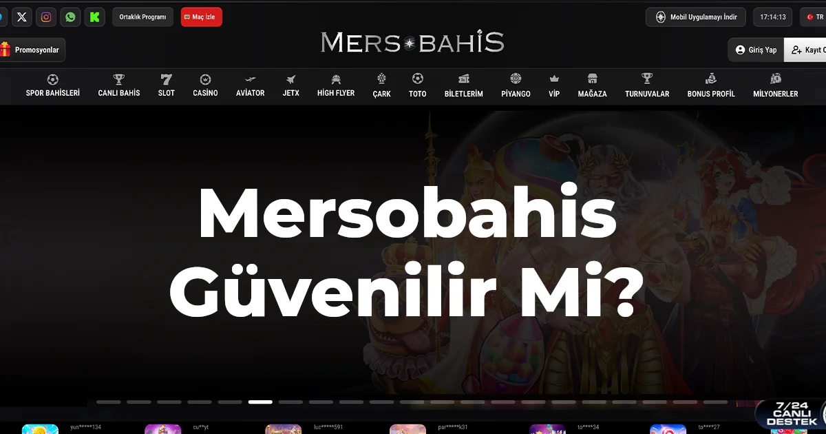 Mersobahis Güvenilir Mi?