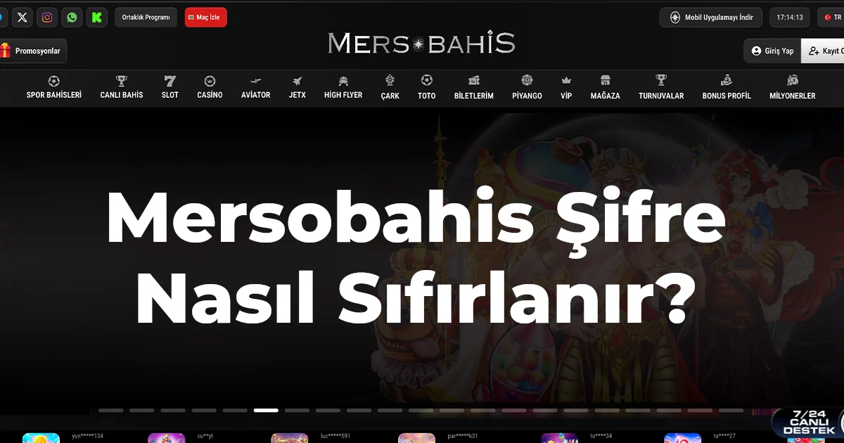 Mersobahis Şifre Nasıl Sıfırlanır?