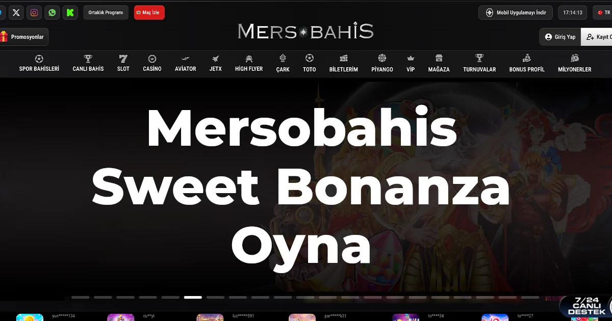 Mersobahis Sweet Bonanza Oyna